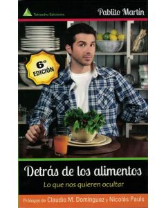 DETRAS DE LOS ALIMENTOS LO QUE NOS QUIEREN OCULTAR