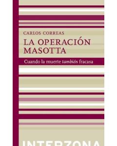 OPERACION MASOTTA, LA