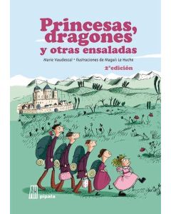 PRINCESAS DRAGONES Y OTRAS ENSALADAS