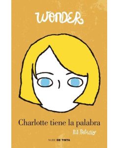 CHARLOTTE TIENE LA PALABRA WONDER 4