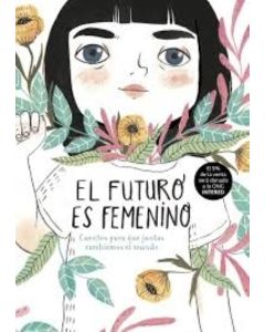 FUTURO ES FEMENINO, EL