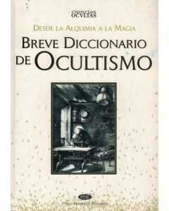 BREVE DICCIONARIO DE OCULTISMO