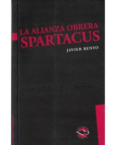 ALIANZA OBRERA SPARTACUS, LA