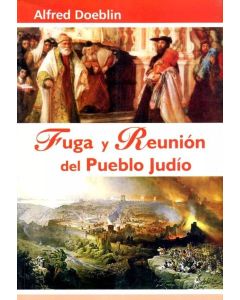 FUGA Y REUNION EN EL PUEBLO JUDIO