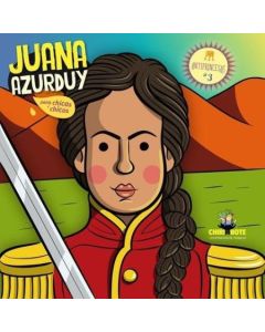 JUANA AZURDUY PARA CHICAS Y CHICOS