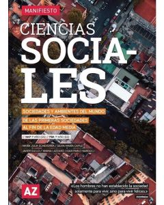 CIENCIAS SOCIALES 1 ES MANIFIESTO SOCIEDADES Y AMBIENTES DEL MUNDO DE LAS PRIMERAS SOCIEDADES AL FIN DE LA EDAD MEDIA