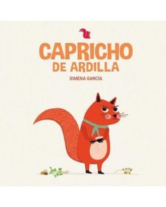 CAPRICHO DE ARDILLA