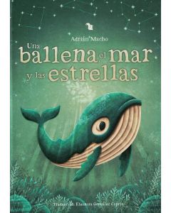 UNA BALLENA EL MAR Y LAS ESTRELLAS