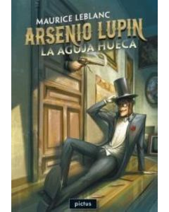 ARSENIO LUPIN LA AGUJA HUECA