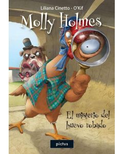 MOLLY HOLMES EL MISTERIO DEL HUEVO ROBADO