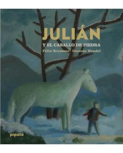 JULIAN Y EL CABALLO DE PIEDRA