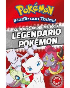 POKEMON GUIA OFICIAL DEL MITICO Y LEGENDARIO POKEMON