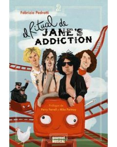 RITUAL DE JANES ADDICTION, EL