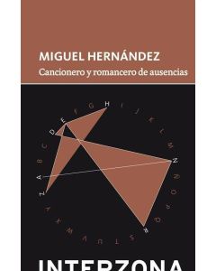 CANCIONERO Y ROMANCERO DE AUSENCIAS