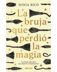 BRUJA QUE PERDIO LA MAGIA, LA