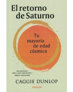 RETORNO DE SATURNO, EL TU MAYORIA DE EDAD COSMICA