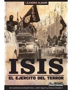 ISIS EL EJERCITO DEL TERROR