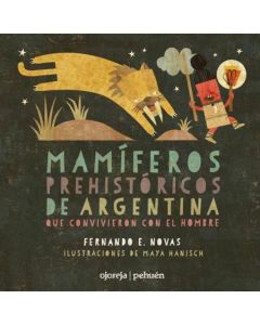 MAMIFEROS PREHISTORICOS DE LA ARGENTINA