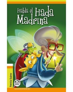 HABLA EL HADA MADRINA