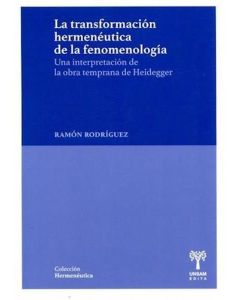 TRANSFORMACION HERMENEUTICA DE LA FENOMENOLOGIA