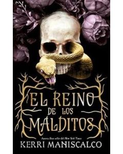 REINO DE LOS MALDITOS, EL TRILOGIA EL REINO DE LOS MALDITOS LIBRO 1