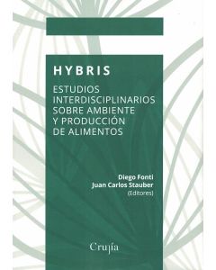 HYBRIS ESTUDIOS INTERDISCIPLINARIOS SOBRE AMBIENTE Y PRODUCCION DE ALIMENTOS