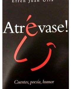 ATREVASE CUENTOS POESIA HUMOR