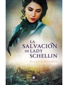 SALVACION DE LADY SCHELLIN, LA