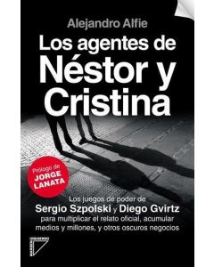 AGENTES DE NESTOR Y CRISTINA, LOS