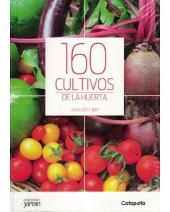 160 CULTIVOS DE LA HUERTA