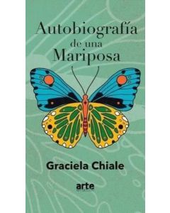 AUTOBIOGRAFIA DE UNA MARIPOSA