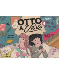 OTTO Y VERA 4 LA PIJAMADA