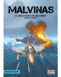 MALVINAS EL CIELO ES DE LOS HALCONES EDICION INTEGRAL