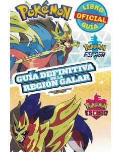 GUIA DEFINITIVA DE LA REGION GALAR POKEMON