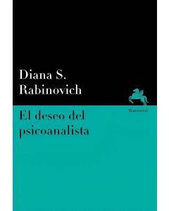 DESEO DEL PSICOANALISTA, EL LIBERTAD Y DETERMINACION EN PSICOANALISIS