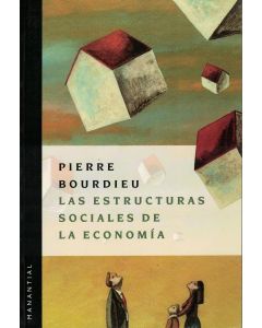 ESTRUCTURAS SOCIALES DE LA ECONOMIA, LAS