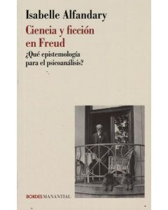 CIENCIA Y FICCION EN FREUD