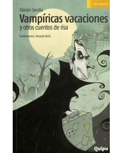 VAMPIRICAS VACACIONES Y OTROS CUENTOS DE RISA