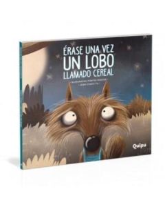 ERASE UNA VEZ UN LOBO LLAMADO CEREAL