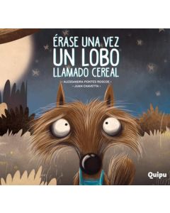 ERASE UNA VEZ UN LOBO LLAMADO CEREAL