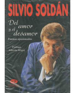 DEL AMOR Y EL DESAMOR + CD