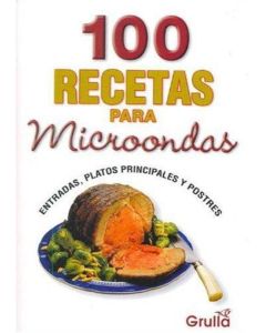 100 RECETAS PARA MICROONDAS