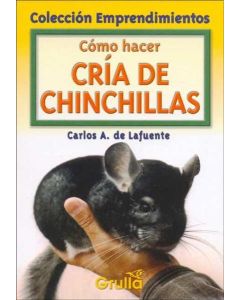 COMO HACER CRIA DE CHINCHILLAS