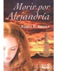 MORIR POR ALEJANDRIA