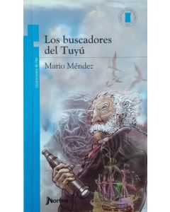 BUSCADORES DEL TUYU, LOS