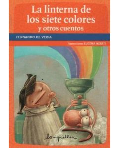 LINTERNA DE LOS SIETE COLORES, LA