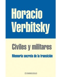 CIVILES Y MILITARES