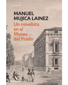 UN NOVELISTA EN EL MUSEO DEL PRADO