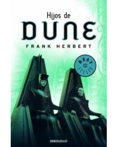 CRONICAS DE DUNE 3, LAS  HIJOS DE DUNE