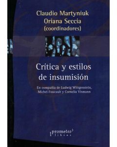 CRITICA Y ESTILOS DE INSUMISION EN COMPAÑIA DE WITTGENSTEIN